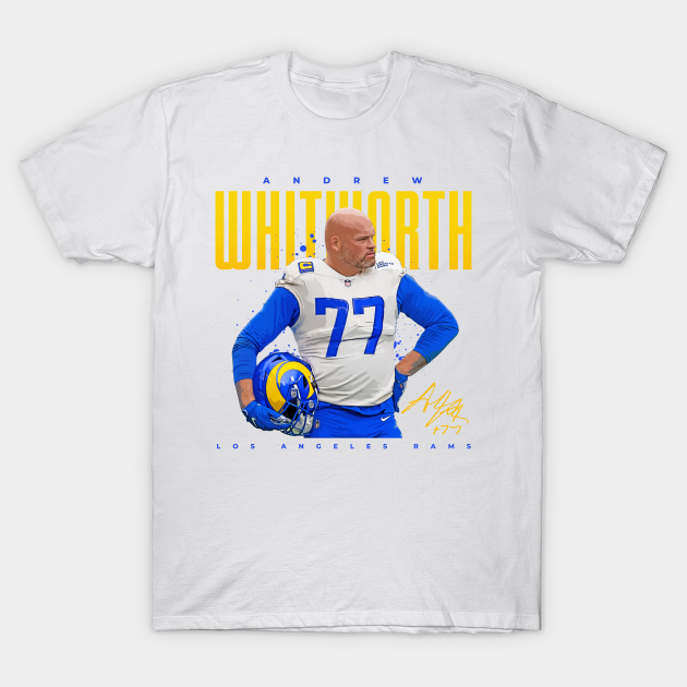 Andrew Whitworth - Andrew Whitworth Los Angeles Rams - T-Shirt | TeePublic